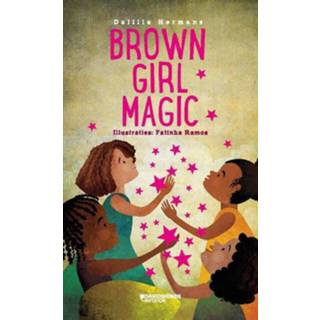 👉 Brown girl magic. een boek voor, door en over bruine meisjes, Hermans, Dalilla, Hardcover