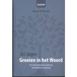 👉 365 Dagen Groeien In Het Woord - Warren Wiersbe 9789492234131