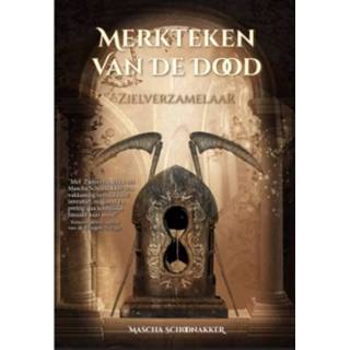👉 Merkteken Van De Dood - Mascha Schoonakker 9789082555462