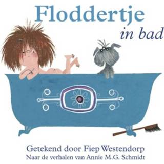 Boek Floddertje in bad - Annie M.G. Schmidt (9045121654) 9789045121659