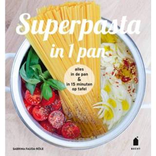 Superpasta in 1 pan - Boek Sabrina Fauda-Rôle (9023014731)