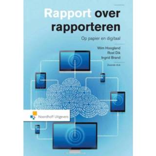 👉 Rapport Over Rapporteren - Wim Hoogland 9789001829995