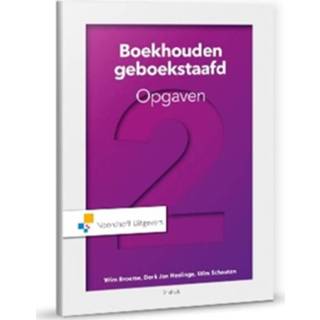 👉 Boek Boekhouden geboekstaafd / 2 opgaven - W.J. Broerse (9001889336) 9789001889333