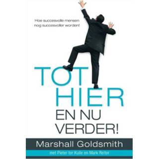 👉 Boek Tot hier en nu verder - Marshall Goldsmith (9044984306) 9789044984309