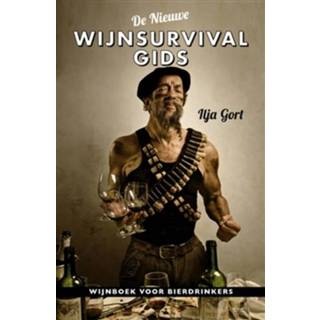 👉 De nieuwe wijnsurvivalgids - eBook Ilja Gort (908252208X) 9789082522082
