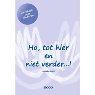 👉 Ho Tot Hier En Niet Verder… Werkboek Voor Kinderen - Jooske Kool