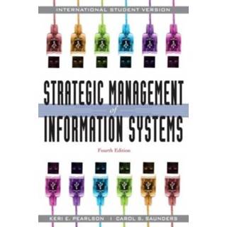 👉 Mannen Strategic Management Of Information Systems - Keri E. Pearlson 9780470400241