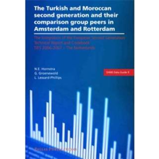 👉 The Turkish And Moroccan Second Generation Their Comparison Group Peers In Amsterdam - N.E. Hornstra 9789085550549