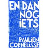 👉 En Dan Nog Iets - Paulien Cornelisse 9789025438036