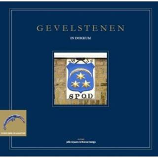 👉 Gevelsteen Gevelstenen In Dokkum Dockumer Granaetsjes - Jelle Arjaans 9789081177139