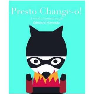 👉 Mannen Presto Change O A Book Of Animal Magic - Edouard Manceau 9782848019444