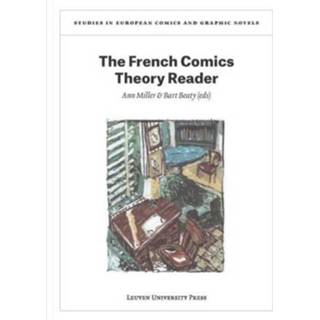 👉 The French Comics Theory Reader Studies In European And Graphic Novels 9789058679888