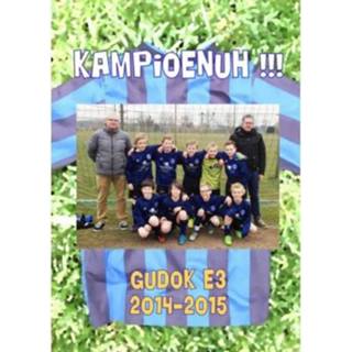 👉 Gudok E3 2014 2015 Kampioenuh - Kees Lintermans 9789462540354