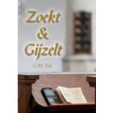 👉 Zoekt Gijzelt - Gerard Tuk 9789082396201