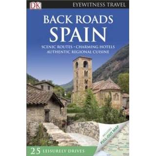 👉 Back Roads Spain - Dk Eyewitness 9780241208090