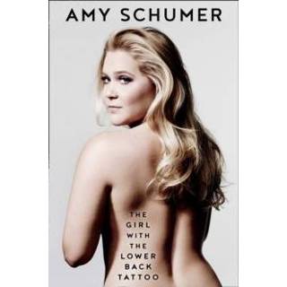 👉 Tattoo meisjes The Girl With Lower Back - Amy Schumer 9780008172374