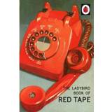 👉 Rood vrouwen The Ladybird Book Of Red Tape - Jason Hazeley 9780718184391