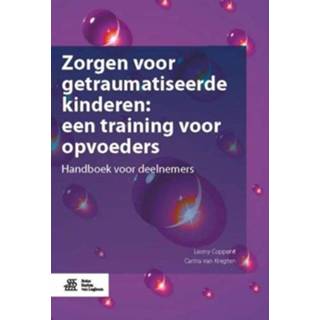 👉 Kinderen Zorgen Voor Getraumatiseerde Een Training Opvoeders - Leony Coppens 9789036818810