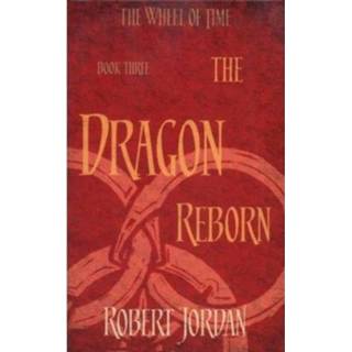 👉 Wheel Of Time 03 Dragon Reborn - Robert Jordan 9780356503844