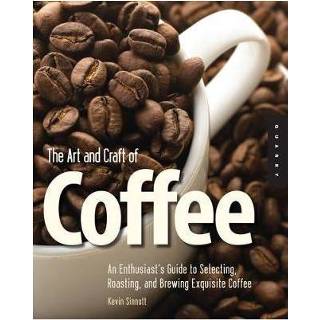 👉 Art And Craft Of Coffee - Kevin Sinnott 9781592535637