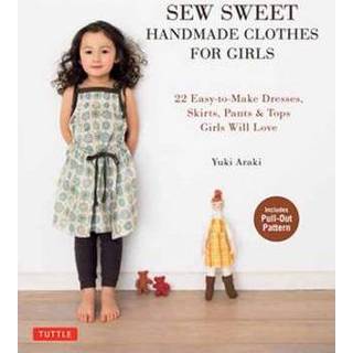 👉 Meisjes Sew Sweet Handmade Clothes For Girls - Yuki Araki 9784805313152