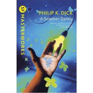 Scanner Darkly - Philip K. Dick 9781857988475