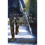 👉 Jongens Boy With The Porcelain Blade - Den Patrick 9780575134027