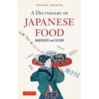 👉 Dictionary Of Japanese Food - Richard Hosking 9784805313350