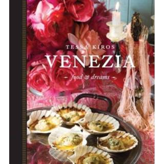 👉 Venezia Food Dreams - Tessa Kiros 9781743366639