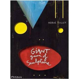 👉 Giant Game Of Sculpture - Herve Tullet 9780714868004