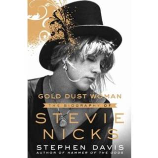 👉 Goud vrouwen Gold Dust Woman The Autobiography Of Stevie Nicks - Stephen Davis 9781250032898