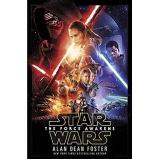👉 Star Wars The Force Awakens - Alan Dean Foster 9781101965498