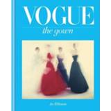 Vogue The Gown - Jo Ellison 9781840917642