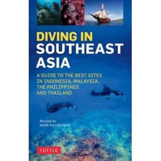 👉 Diving In Southeast Asia - Sarah Ann Wormald 9780804845946