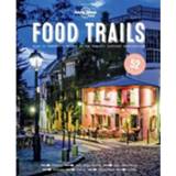 👉 Lonely Planet Food Trails 1st Ed 9781786571304