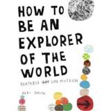 👉 How To Be An Explorer Of The World Portable Life Museum - Keri Smith 9780399534607