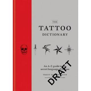👉 Tattoo Dictionary - Trent Aitken-Smith 9781784721770