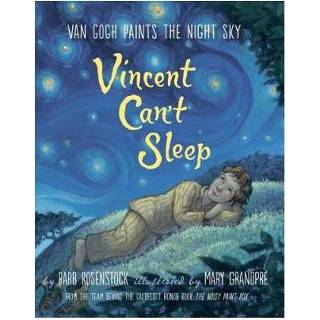 👉 Vincent Can T Sleep Van Gogh Paints The Night Sky - Barb Rosenstock 9781101937105