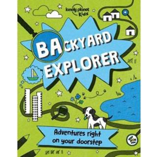 👉 Lonely Planet Backyard Explorer 1st Ed 9781786573186