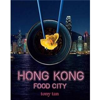 👉 Hong Kong Food City - Toy Tan 9781760527716