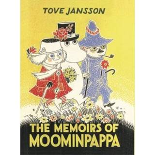 👉 Memoirs Of Moominpappa - Tove Jansson 9781908745675