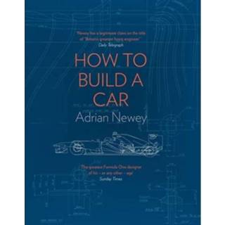 👉 How To Build A Car - Adrian Newey 9780008196806