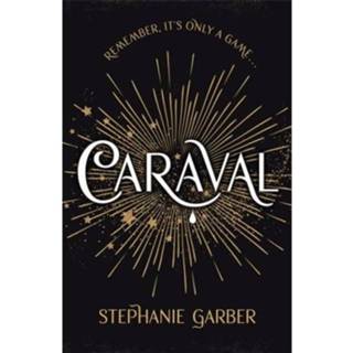 👉 Caraval 01 - Stephanie Garber 9781473629165