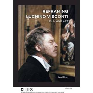 👉 Reframing Luchino Visconti Clues - Ivo Blom 9789088905483