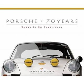 👉 Porsche 70 Years There Is No Substitute - Randy Leffingwell 9780760347256