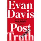👉 Post Truth - Evan Davis 9780349123790