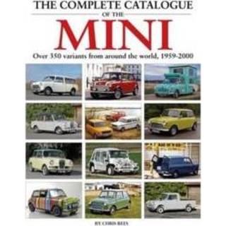 👉 The Complete Catalogue Of Mini - Chris Rees 9781906133726