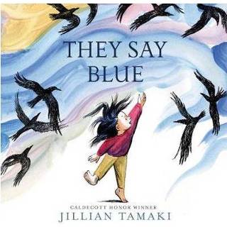 👉 Blauw They Say Blue - Jillian Tamaki 9781419728518