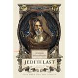 👉 William Shakespeare S Jedi The Last Star Wars Part Eight - Ian Doescher 9781683690870