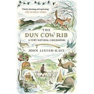 👉 Dun Cow Rib - John Lister-Kaye 9781786891471